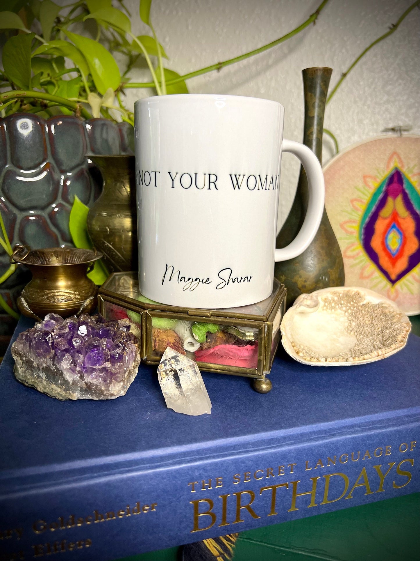 Mug: Not Your Woman